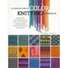 Storey Publishing Essential Guide To Color Knitting Techniques -Deals YARN Store 416x416 2108